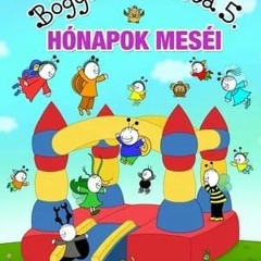 Videa-HU]] Bogyó és Babóca 5. – Hónapok meséi Teljes Film [2023] Online Magyarul
