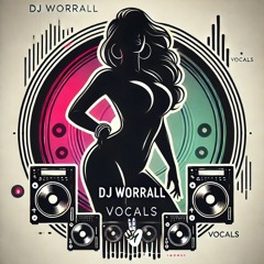 DJ WORRALL VOCALS 2
