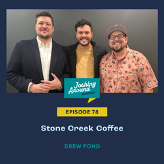 Stone Creek Coffee - Joshing Around Milwaukee (Episode 78)