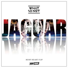 Jaguar (Remy Heart Flip)