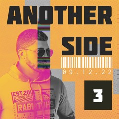 JUF @ ANOTHER SIDE #3