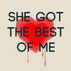 She Got The Best Of Me (Prod Niklas X Staywoozy)