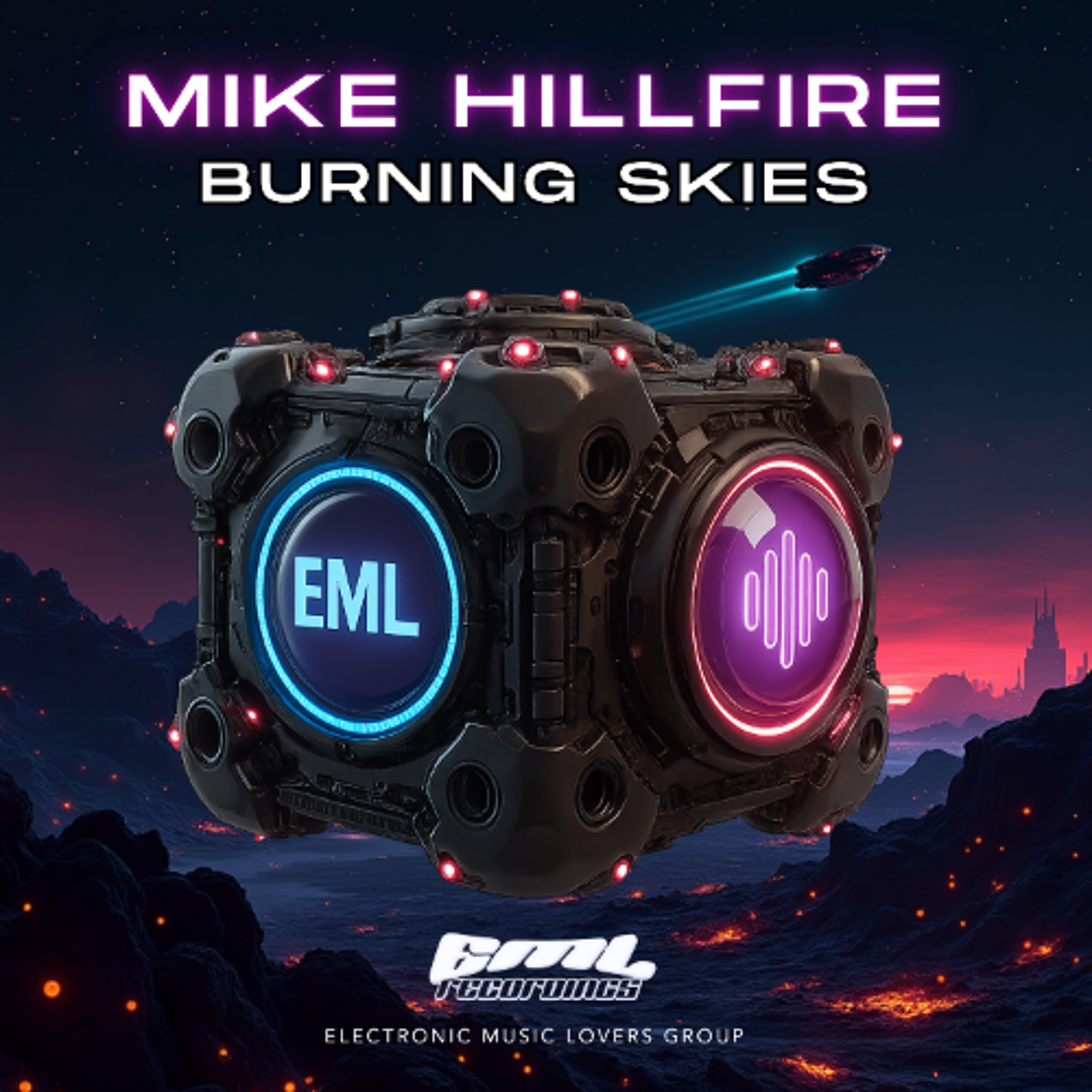 Mike Hillfire - Burning Skies [EML RAECORDINGS] - Trance episode artwork
