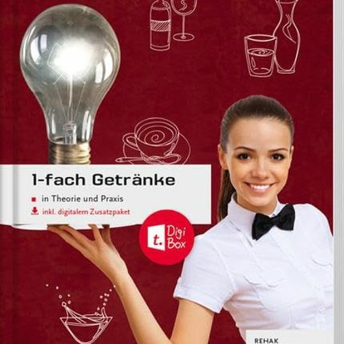 1-fach Getränke in Theorie und Praxis inkl. digitalem Zusatzpaket - Ausgabe Deutschland  Full pdf