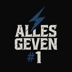 ALLES GEVEN #1