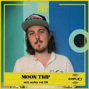 Cross Fade Radio: Vol.131 Moon Trip artwork