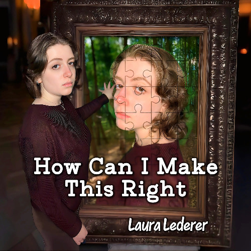 How Can I Make This Right