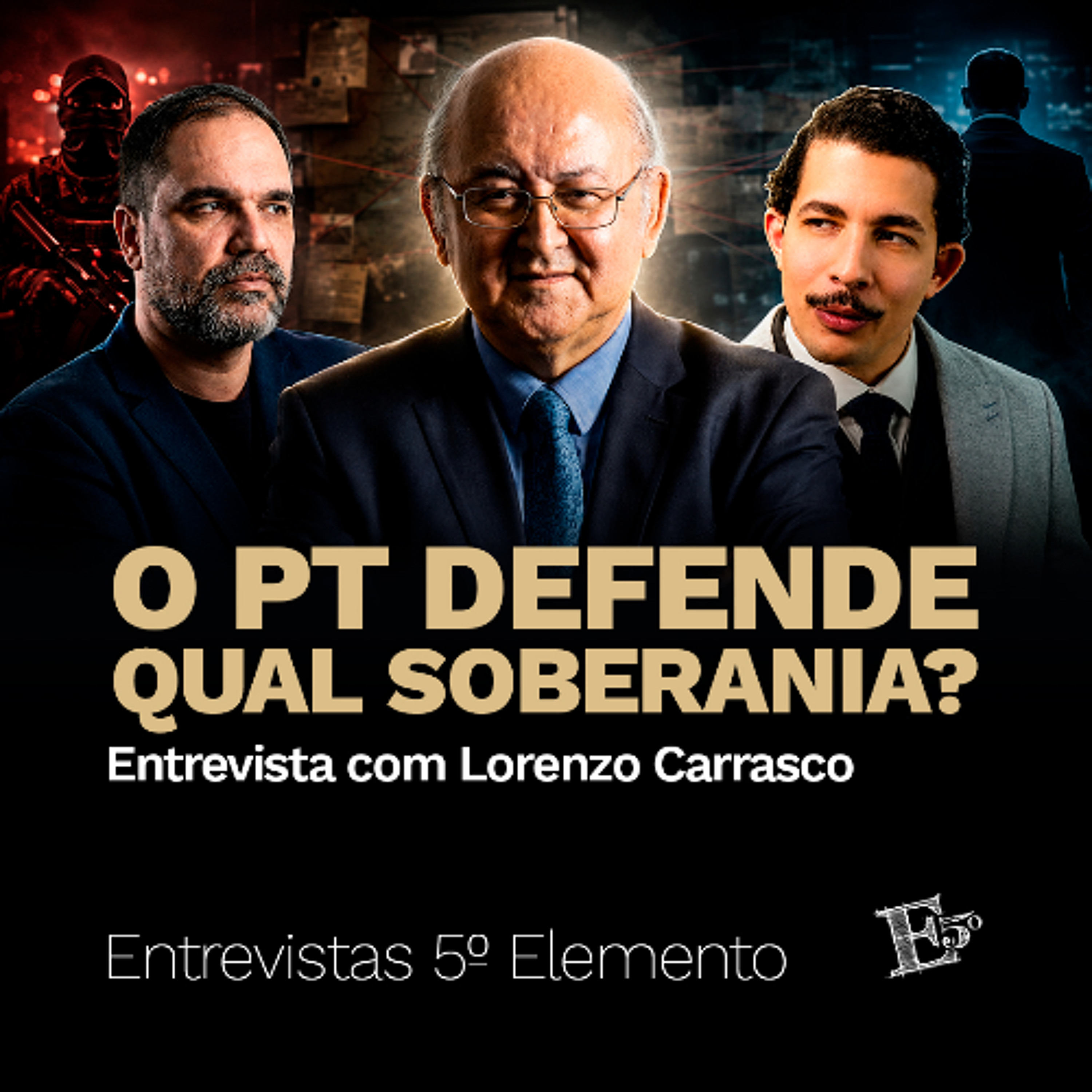 O PT Defende Qual SOBERANIA? | Entrevista com Lorenzo Carrasco episode artwork