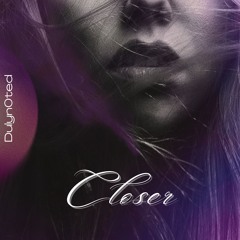 Closer (Original Mix)