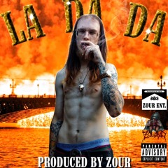 ZOUR D - LA DA DA