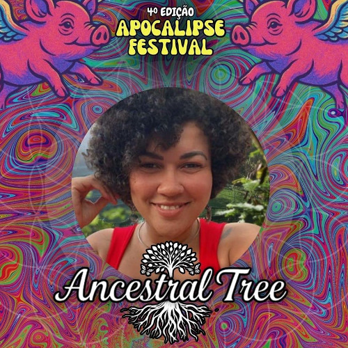 Ancestral Tree - Apocalipse Festival