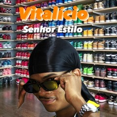 Vitalício - Senhor Estilo