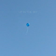 Up In The Sky