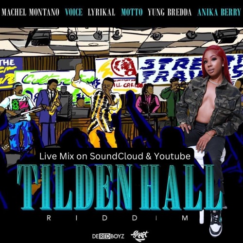 Tilden Hall Riddim Mix