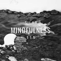 Mindfulness Episode 115