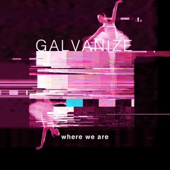 Where We Are
