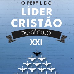 (ePUB) Download O perfil do lider cristão do século XXI BY : Henri J. M. Nouwen