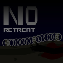 No Retreat