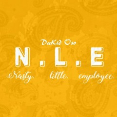 N.L.E (Prod.by pistachio)-DaKid Oso/ AcewayyJankiie