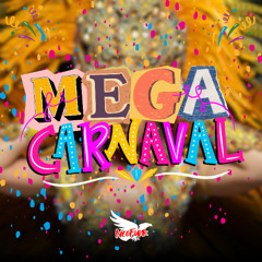 MEGA DE CARNAVAL