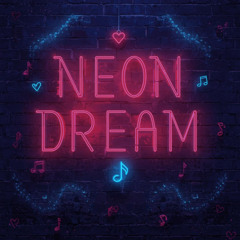 NEON DREAM
