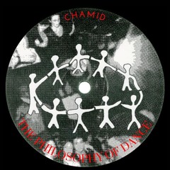 The Philosophy Of Dance - Chamid Mix