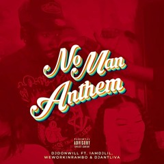 DJ DonWill ft DJ Ant Liva, WeWorkinRambo, DJ Lil, Zhane- No Man Anthem/Sending My Love (Jersey Club)
