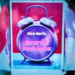 Acorda Pedrinho - Jovem Dionisio (Biro Berla Extended Bootleg)