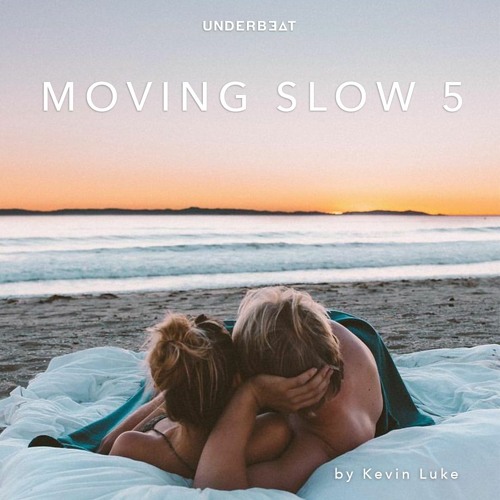 Kevin Luke - Moving Slow 5