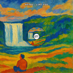 Nerau - Like I Do [YHV RECORDS]