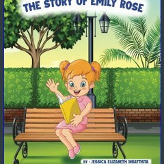 {DOWNLOAD} ❤ The Story of Emily Rose 'Full_Pages'