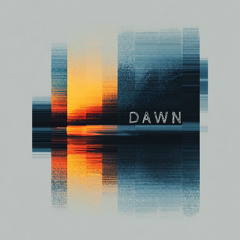 DAWN