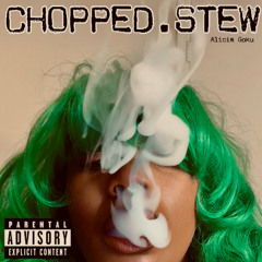CHOPPED STEW