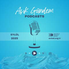 Açık Gündem I Eylül 2025