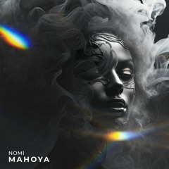 Nomi - Mahoya