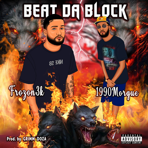 Beat Da Block Ft.1990Morgue!(Prod.GRiMMDOZA)