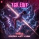 on Rebelion - Never let U go (TGK EDIT)