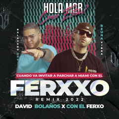 FERXXO MOR - DAVID B X FEID SONGS