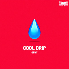 Cool Drip(Prod. GangBoy)