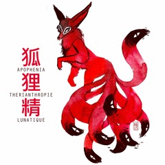 Therianthropie Lunatique (Acid Land 01)