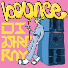 Bounce - Asher Ray *FREE DOWNLOAD*
