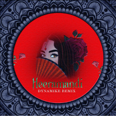 Heermandi - DYNAMIKE Mix