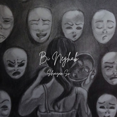 Shayan.So - Bi Neghab