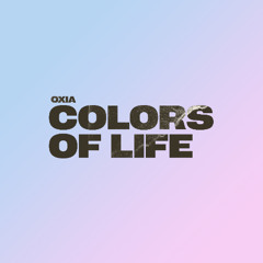 OXIA - Colors of Life (Album Version) [Diversions]