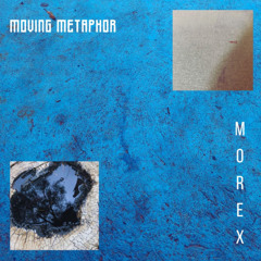 PREMIERE | Morex - Moving Metaphor [Overlap Records]