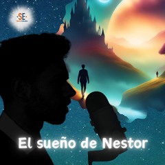 Te cuento… el sueño de Nestor— Podcast de historias relajantes