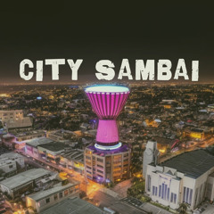 City Sambai (Badwod version)