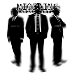 Migraine ( Luric,Thet KA Yitt,D Zee)