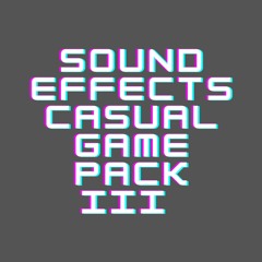 Sound Effects Casual Game Pack 3