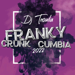 Dj Tequila - Paper Chaserz - Franky - Radio Edit - Crunk Cumbia 2022 - (Drop)